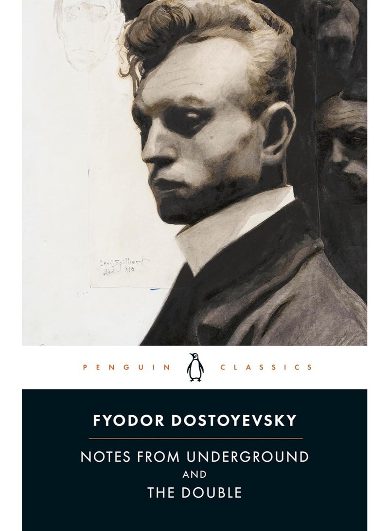 Notes from Underground and the Double: Fyodor Dostoevsky (Penguin Classics)